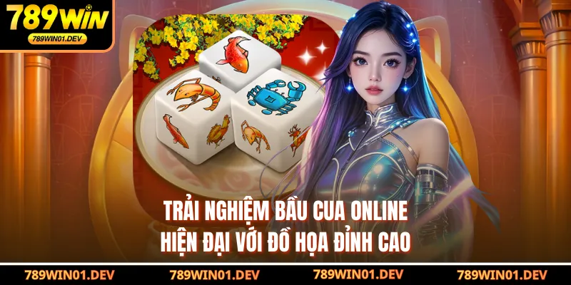 Trải nghiệm bầu cua online hiện đại với đồ họa đỉnh cao